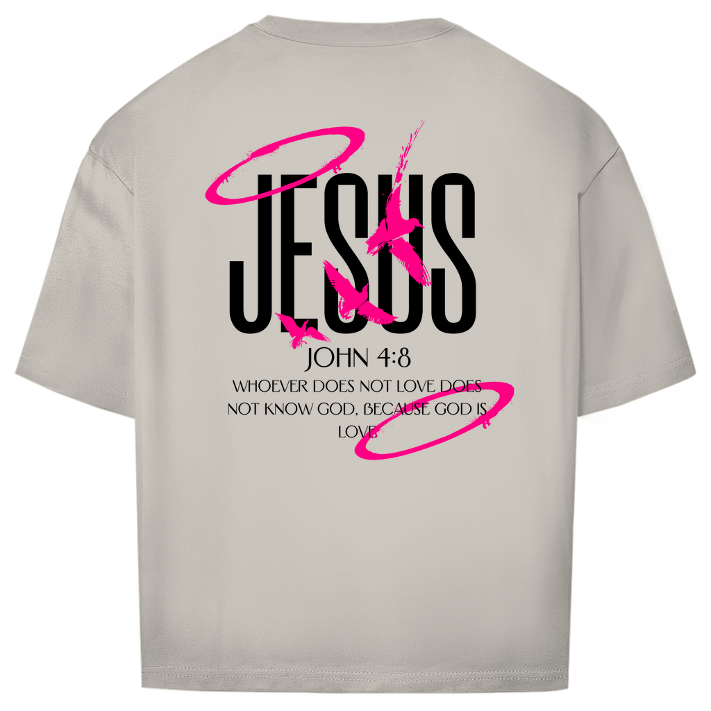 Oversize T-Shirt JOHN 4:8